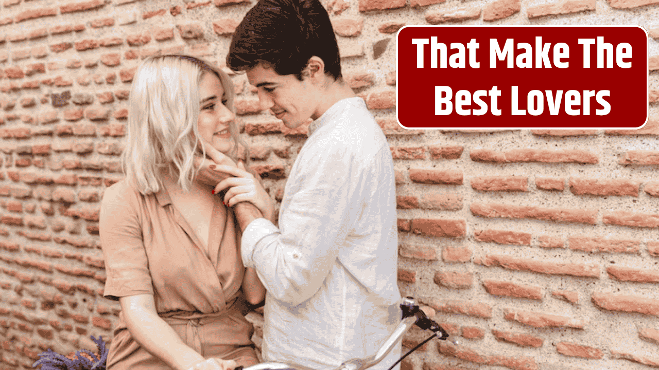 Top 5 Zodiac Signs That Make The Best Lovers